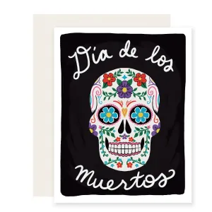 Dia De Los Muertos Card - Spanish Card